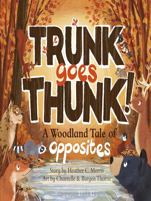 Title details for Trunk Goes Thunk! by Burgen Thorne - Available